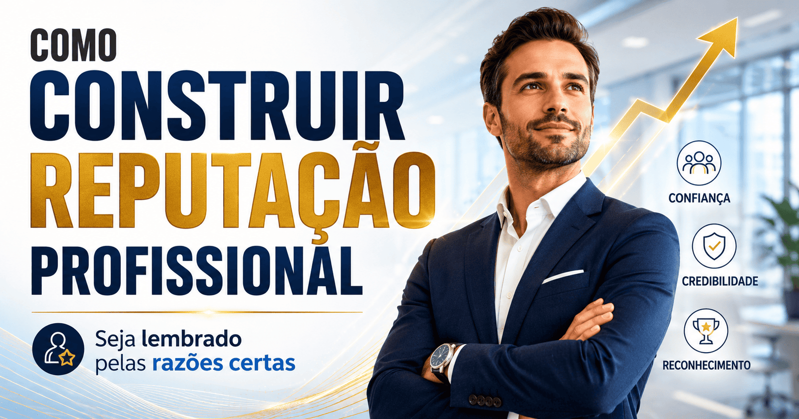 Como Construir Reputação Profissional