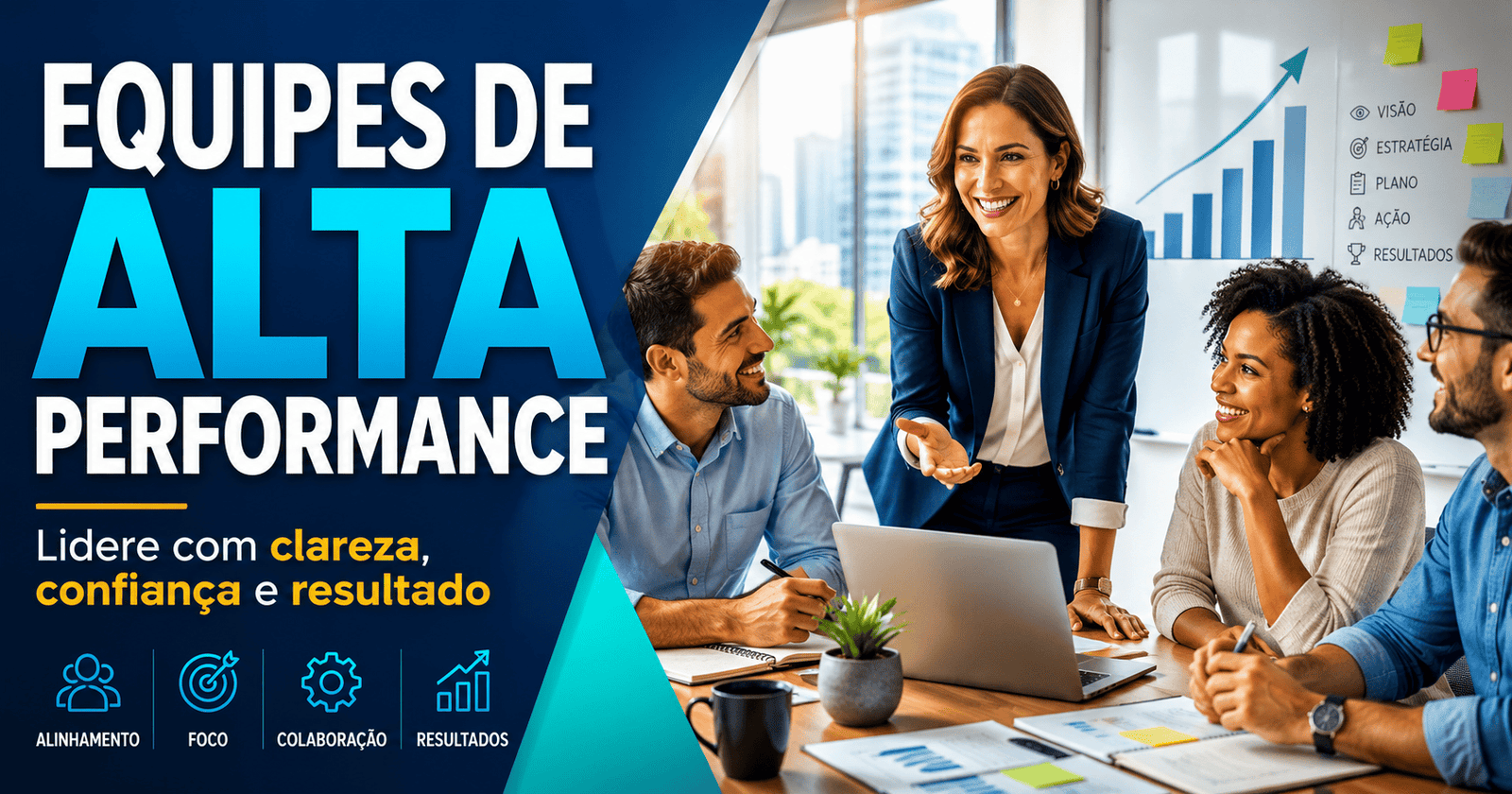 Como Desenvolver Equipes de Alta Performance